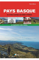Label rando pays basque (2e ed) - du littoral atlantique aux sommets pyreneens
