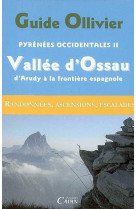 Pyrenees occidentales ii vallee d-ossau  d-arudy a la frontiere espagnole