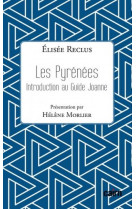 Les pyrenees - introduction au guide joanne