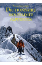 Dictionnaire des femmes alpinistes