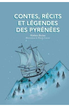 Contes, recits et legendes des pyrenees