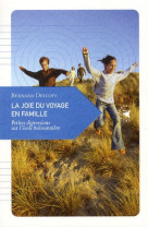 La joie du voyage en famille