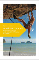 La grace de l-escalade