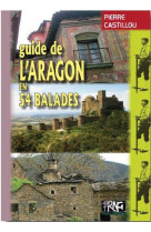 Guide de l-aragon en 54 balades