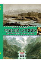 Voyage dans les pyrenees - aquitaine, languedoc, provence et corse
