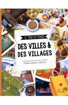 Tour du monde des villes & des villages