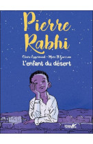 Pierre rabhi, l-enfant du desert