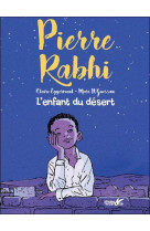 Pierre rabhi, l-enfant du desert