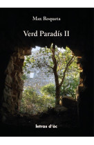 Verd paradis ii