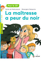 La maitresse, tome 03 - la maitresse a peur du noir