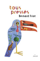 Histoires pressees, tome 06 - tous presses