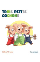 Trois petits cochons - les lectures naturelles