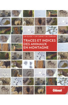 Traces et indices des animaux en montagne