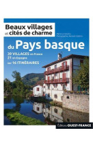 Beaux villages et cites de charme du pays basque