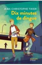 Dix minutes de dingue