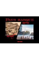 Pays basque avant-apres