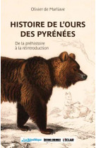 Histoire de l'ours dans les pyrenees