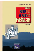 Histoire des peuples & des etats pyreneens (tome 2)