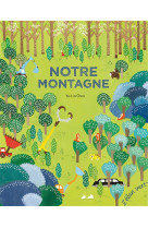 Notre montagne