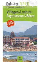 Pays basque & bearn villages & natures