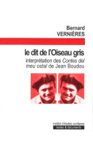 Le dit de l'oiseau gris - analyse des contes del meu ostal de joan bodon