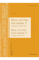 Quin occitan per deman ? - lengatge e democracia