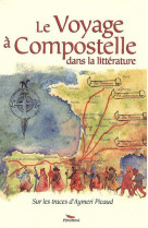 Le voyage a compostelle dans la litterature