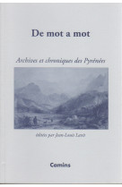 De mot a mot archives et chroniques des pyrenees