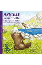 Myrtille la marmotte et le mystere du lac - t2