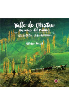 Vallee de chistau, joyau des pyrenees - edition bilingue