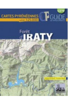Foret d'iraty - cartes pyreneennes (1: 25000)