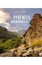 Pyrenees abandonnees