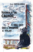Istòria d'un calhòc e deu gat qui s'ensenhe a volar