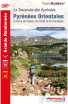 Pyrenees orientales - et tours du capcir, du carlit et de cerdagne