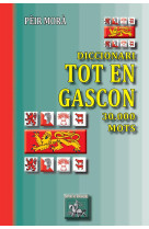 Diccionari tot en gascon  -  30.000 mots