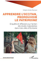 Apprendre l'occitan, promouvoir le <i>patrimoine</i>