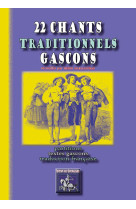 22 chants traditionnels gascons