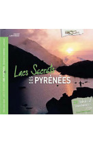 Lacs secrets des pyrenees