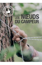 Les noeuds du campeur