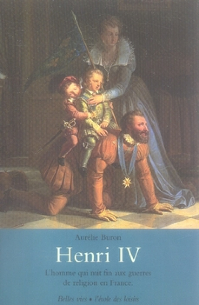 HENRI IV - BURON AURELIE - EDL