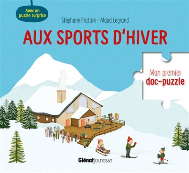 AUX SPORTS D'HIVER - FRATTINI/LEGRAND - Glénat Jeunesse