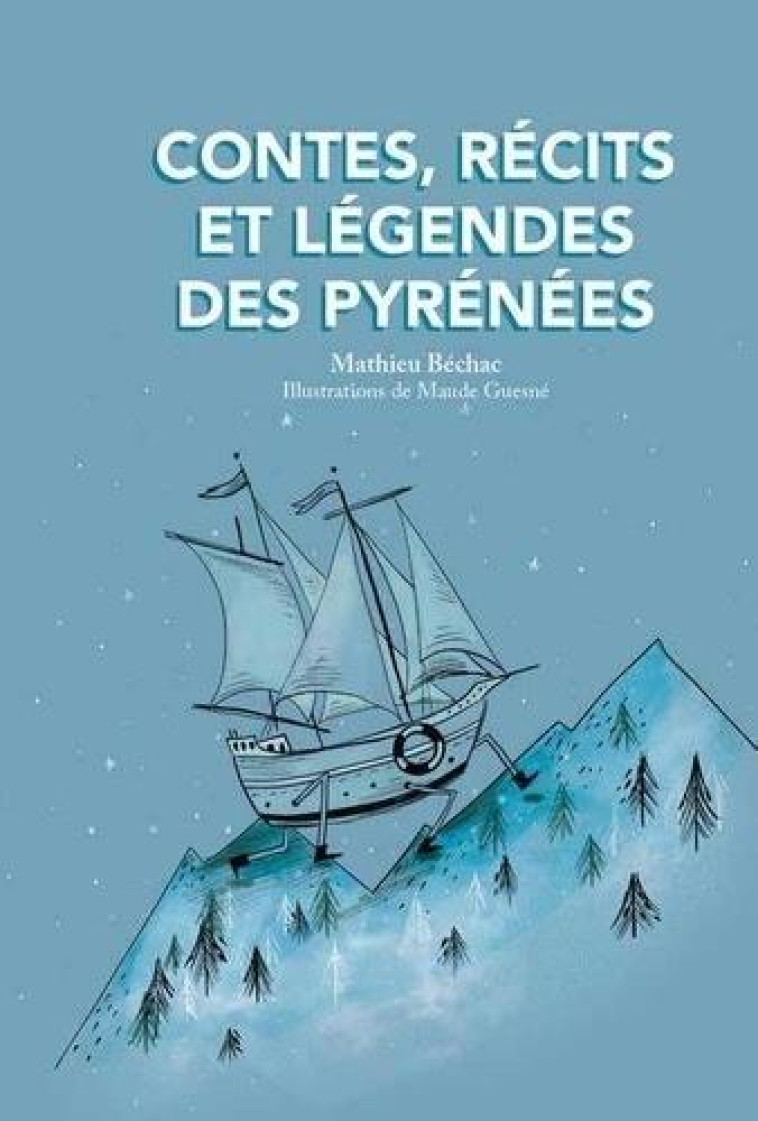 CONTES, RECITS ET LEGENDES DES PYRENEES - BECHAC/GUESNE - PIMIENTOS