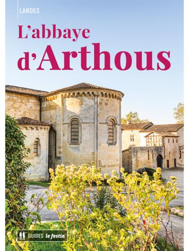 L-ABBAYE D-ARTHOUS - COLLECTIF - FESTIN