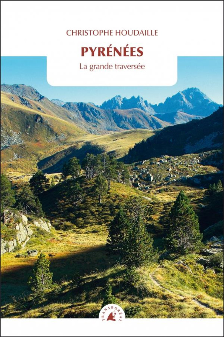 PYRENEES - HOUDAILLE CHRISTOPHE - Transboréal