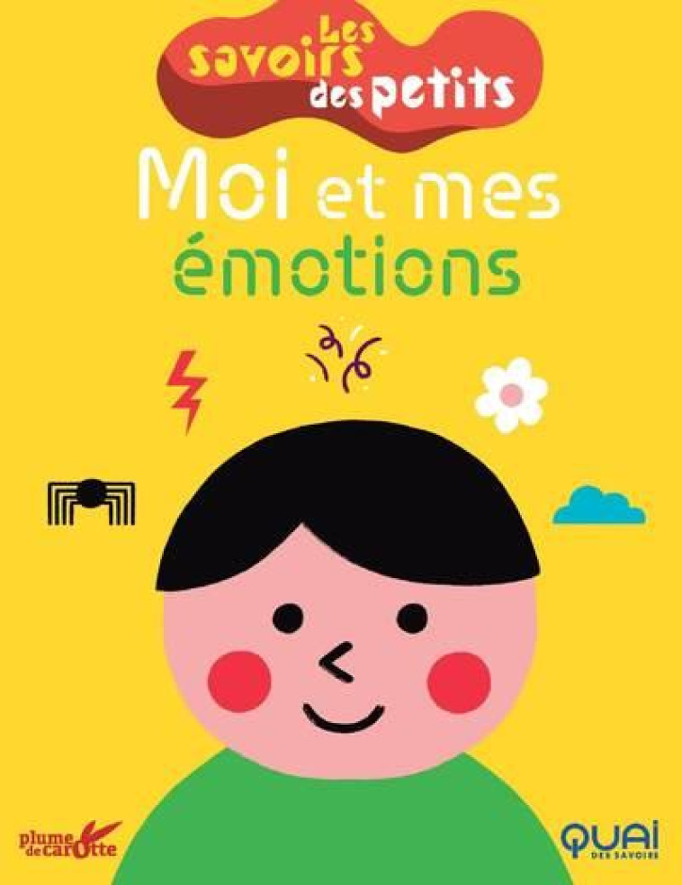 MOI ET MES EMOTIONS - SABBAGH/VIRARDI - PLUME CAROTTE