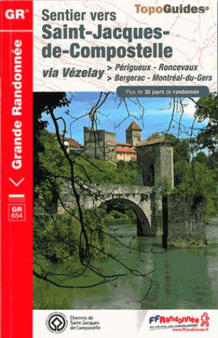 ST JACQUES PERIGUEUX RONCEVAUX - 24-47-32-40-64 - GR - 6543 - COLLECTIF - Fédération française de la randonnée