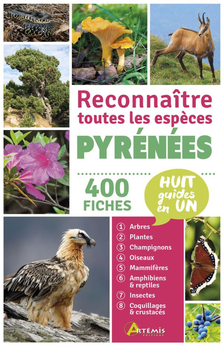 PYRENEES - RECONNAITRE TOUTES LES ESPECES - XXX - ARTEMIS