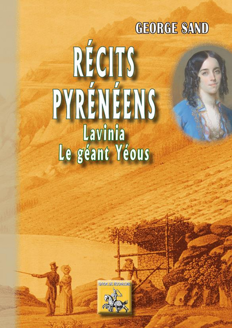 RECITS PYRENEENS - SAND GEORGE - Ed. des Régionalismes