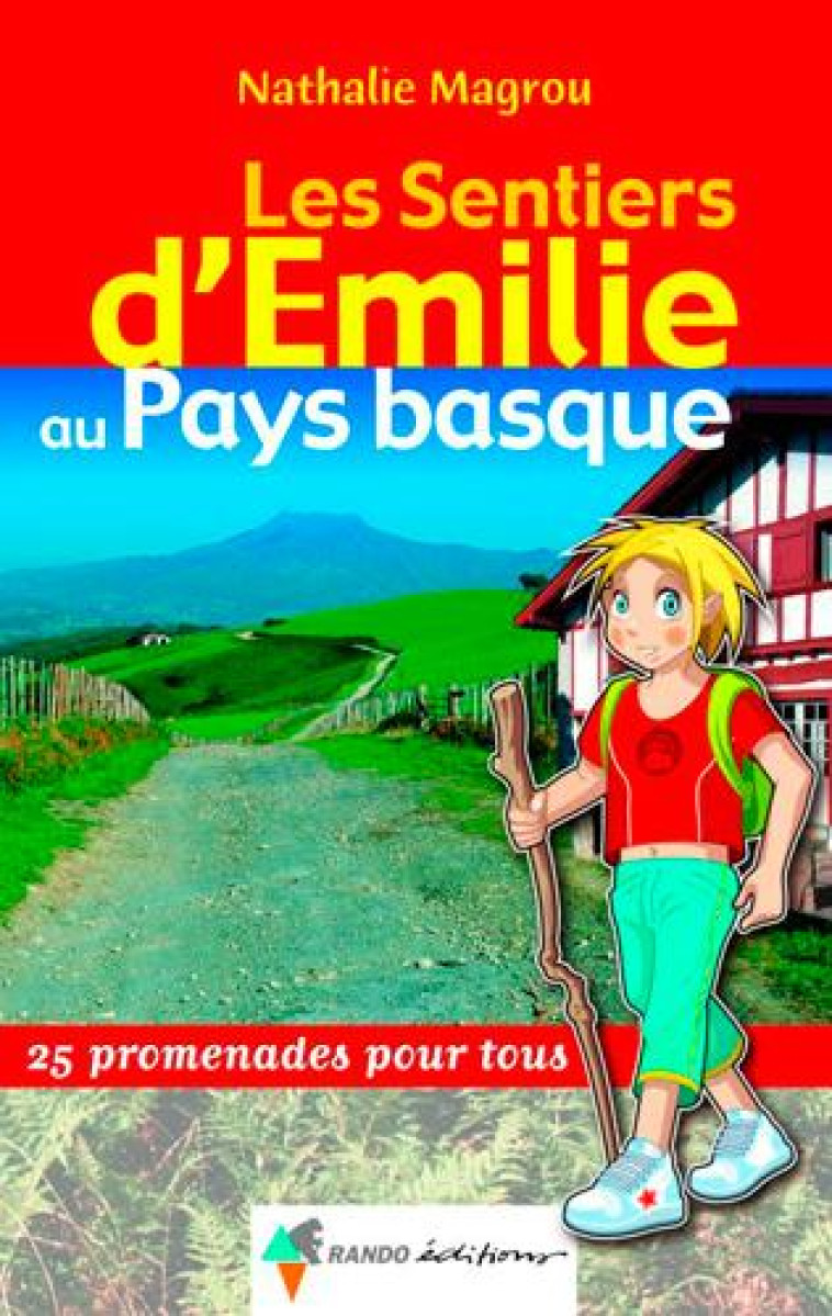 EMILIE PAYS BASQUE - MAGROU NATHALIE - RANDO