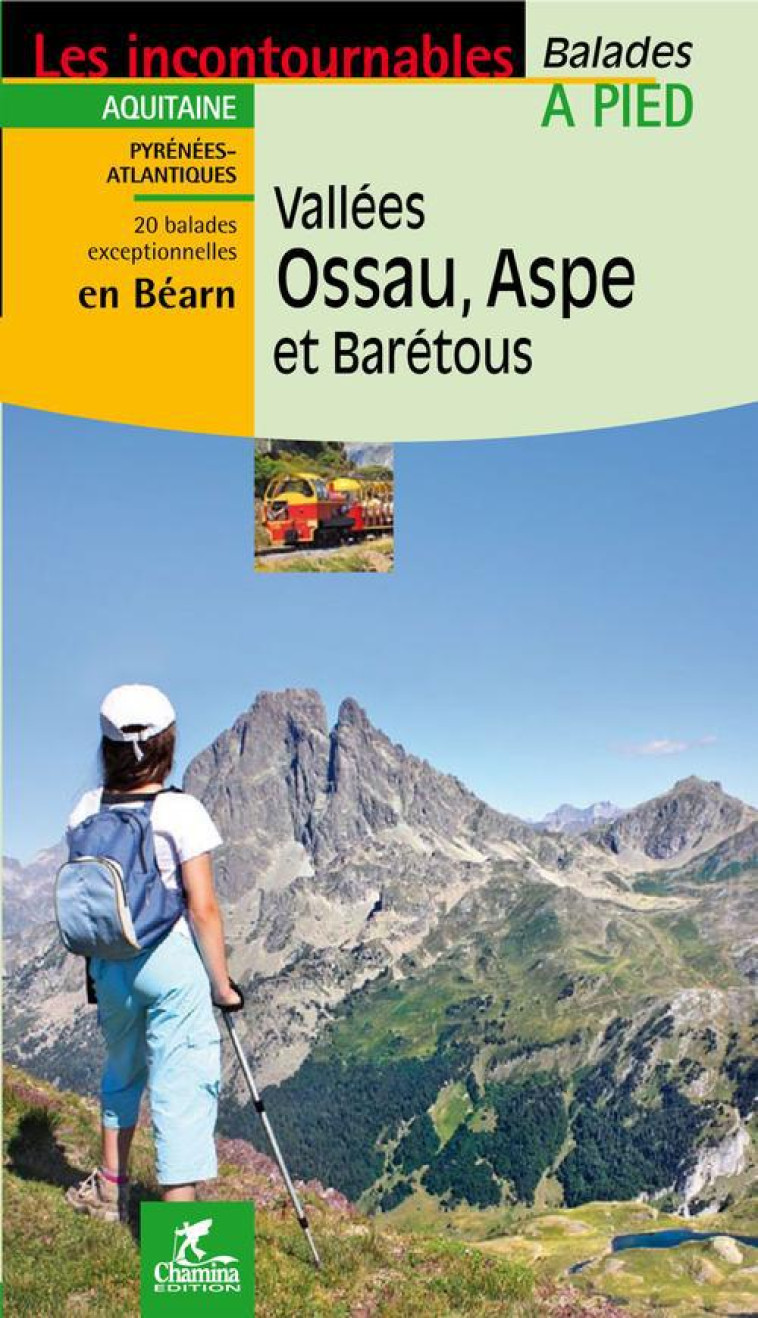 VALLEES OSSAU ASPE ET BARETOUS - P ESPEL - Chamina édition